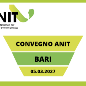 Convegno ANIT: Efficienza energetica, comfort acustico, sostenibilità